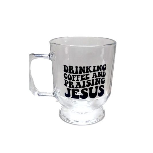 Drinking Coffee & Praising Jesus 16oz Mug